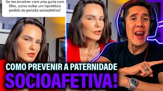 Como Se Prevenir Da Paternidade Socioafetiva E Pensão Socioafetiva [upl. by Melvena]